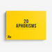 20 Aphorisms - Daily Mind