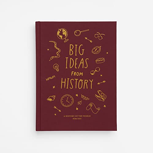 Big Ideas from History: a history of the world for you