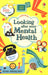 Looking After Your Mental Health - Daily Mind